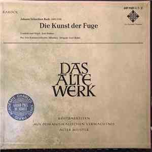 Johann Sebastian Bach - Die Kunst Der Fuge