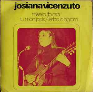 Josiana Vicenzuto - Miséria / Tolosa / Tu Mon Païs / L'erba D'agram