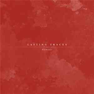 Lasting Traces - Elements