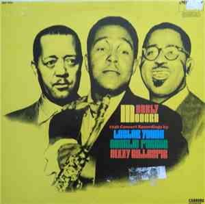 Lester Young / Charlie Parker / Dizzy Gillespie - Early Modern: 1946 Concer ...