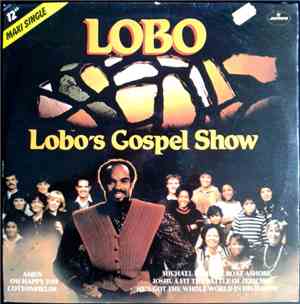 Lobo - Lobo's Gospel Show