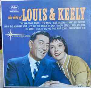 Louis & Keely - The Hits Of Louis & Keely
