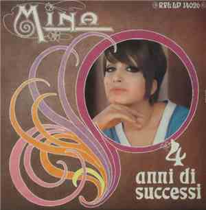 Mina  - 4 Anni Di Successi