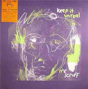 Mr. Scruff - Keep It Unreal