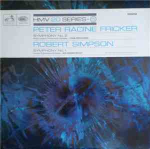 Peter Racine Fricker / Robert Simpson  - Symphonie No. 2 / Symphonie No. 1