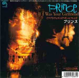 Prince = プリンス - If I Was Your Girlfriend = イフ・アイ・ウォズ・ユア・ガールフレンド