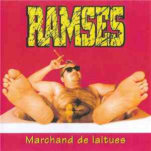 Ramsès - Marchand De Laitues