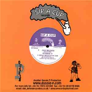 Robbie V / Earl [16] Daley & Mike Brooks - Jah Works  /  Come Yah Natty Dre ...