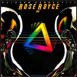 Rose Royce - Rose Royce IV: Rainbow Connection