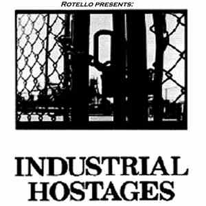 Rotello - Industrial Hostages