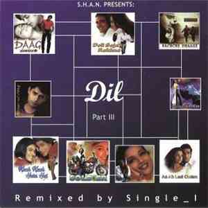 Single_I. - S.H.A.N. Presents: Dil Part III