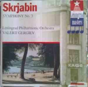 Skrjabin - Leningrad Philharmonic Orchestra, Valerij Gergiev - Symphony No. ...