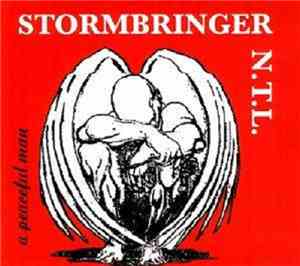 Stormbringer N.T.L. - A Peaceful Man