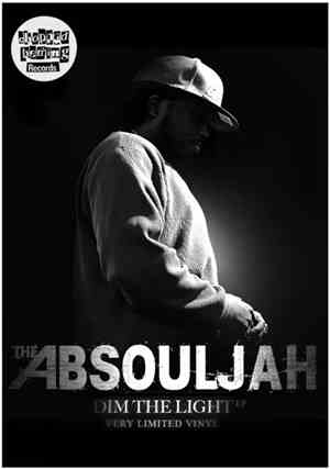 The Absouljah - Dim The Light