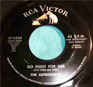 The Astronauts  - Go Fight For Her