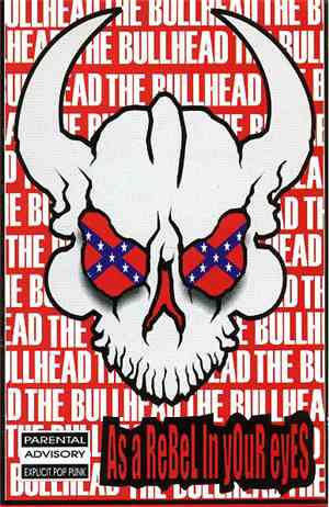 The Bullhead - As A Rebel In Your Eyes