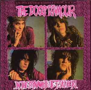 The Dogs D'Amour - In The Dynamite Jet Saloon