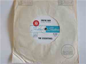 The Executives  - You're Bad
