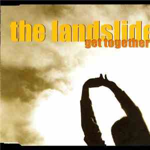 The Landslide - Get Together