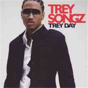 Trey Songz - Trey Day