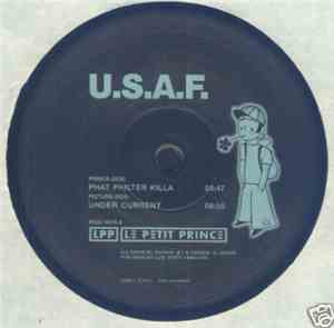 U.S.A.F. - Phat Philter Killa / Under Current