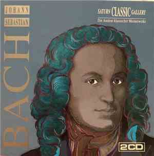 Various - Johann Sebastian Bach - Die Auslese klassischer Meisterwerke