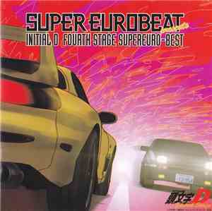 Various - Super Eurobeat Initial D Fourth Stage Supereuro-Best