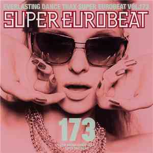 Various - Super Eurobeat Vol. 173