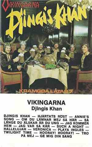 Vikingarna - Djingis Khan (Kramgoa Låtar 7)