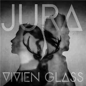 Vivien Glass - Jura