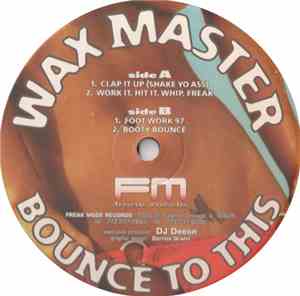 Wax Master - Bounce To This