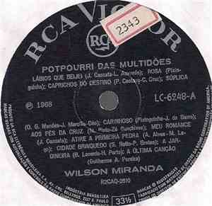 Wilson Miranda - Potpourri Das Multidões / Tempo de Paz