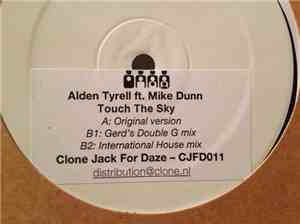 Alden Tyrell Ft. Mike Dunn - Touch The Sky