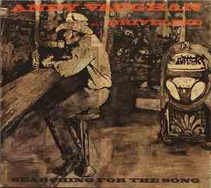 Andy Vaughan  & The Driveline - Searching For The Song