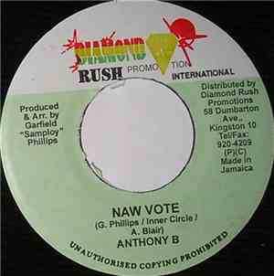 Anthony B / Anthony John - Naw Vote / Hard Times
