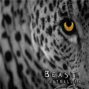 Beast303 - Controlled EP