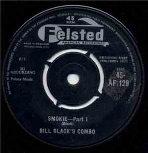 Bill Black's Combo - Smokie