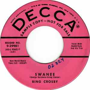 Bing Crosby - Swanee