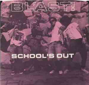 Bl'ast! - School's Out