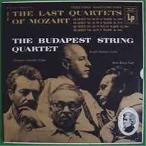 Budapest String Quartet - The Last Quartets Of Mozart, Quartet Nos. 20, 21, ...