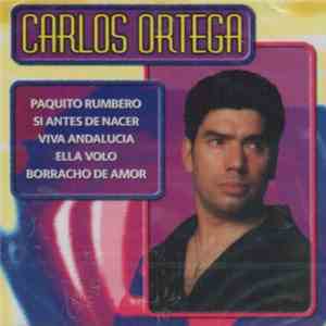 Carlos Ortega - Carlos Ortega