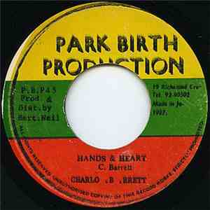 Charlo .B .Rret - Hands & Heart
