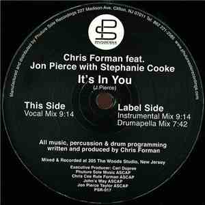 Chris Forman Featuring Jon Pierce With Stephanie Cooke - It's In You
