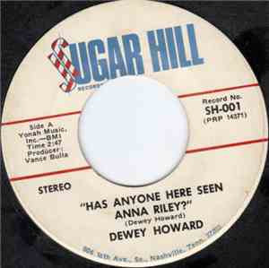 Dewey Howard - Has Anyone Here Seen Anna Riley?