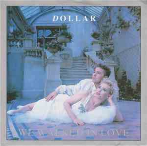 Dollar - We Walked In Love