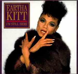Eartha Kitt - I'm Still Here