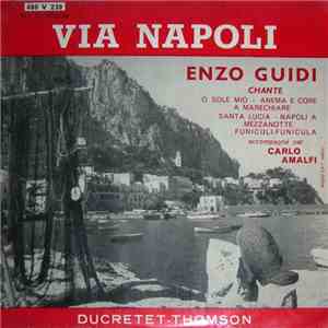 Enzo Guidi - Via Napoli