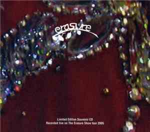 Erasure - The Erasure Show Tour 2005 - Live At Wolverhampton, Civic Hall, 1 ...