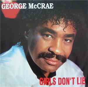George McCrae - Girls Don't Lie