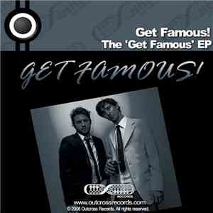 Get Famous! - The 'Get Famous' EP